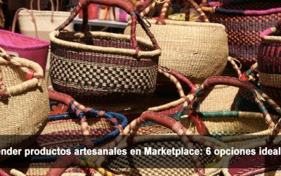Vender productos artesanales en Marketplace: 6 opciones ideales