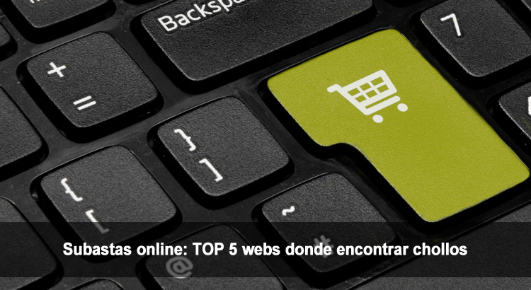 Subastas online: TOP 5 webs donde encontrar chollos