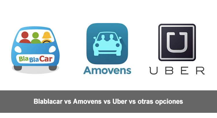 Blablacar vs Amovens vs Uber vs otras opciones