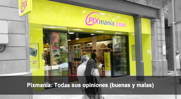 Pixmania: Todas sus opiniones (buenas y malas)